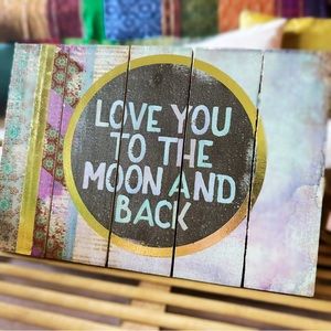 Natural Life ‘Love You to The Moon & Back’ Wood Art Sign